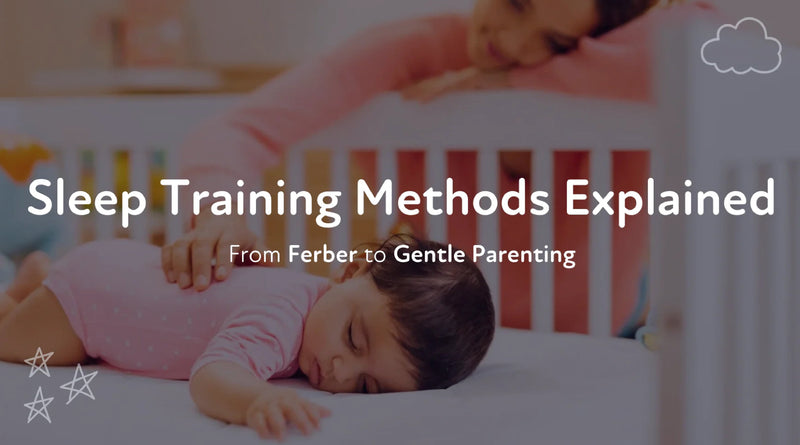 Sleep Training Methods Explained